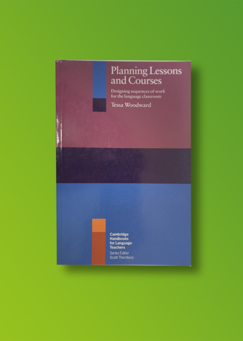 Planning Lessons and Courses 1st. Ed.