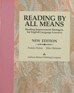 Reading by All Means. Reading Improvement Strategies for English Language Learners