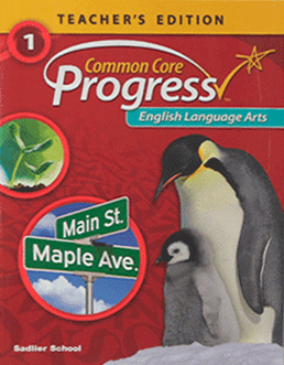 Common Core Progress: English Language Arts. Level 1. Teacher's Edition