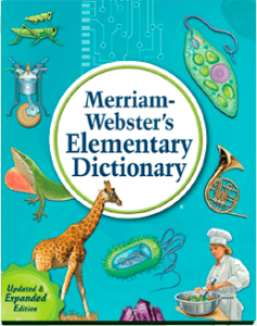 The Merriam-Webster Elementary Dictionary