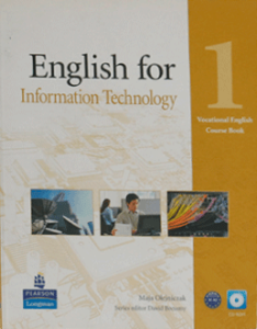 English for Information Technology. Course Book with CD ROM