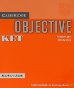 Objective KET. Teacher's Book
