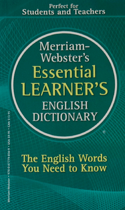 The Merriam Webster Essential Learner´s English Dictionary
