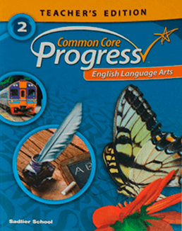 Common Core Progress: English Language Arts. Level 2. Teacher’s Edition