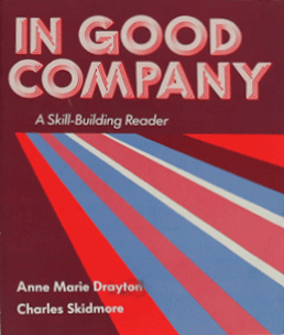 In Good Company. A Skill-Building Reader