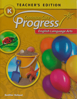 Common Core Progress: English Language Arts. Level K​