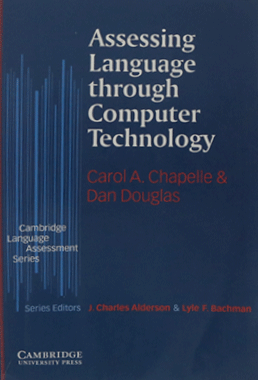 Assessing Language Through Computer Technology​